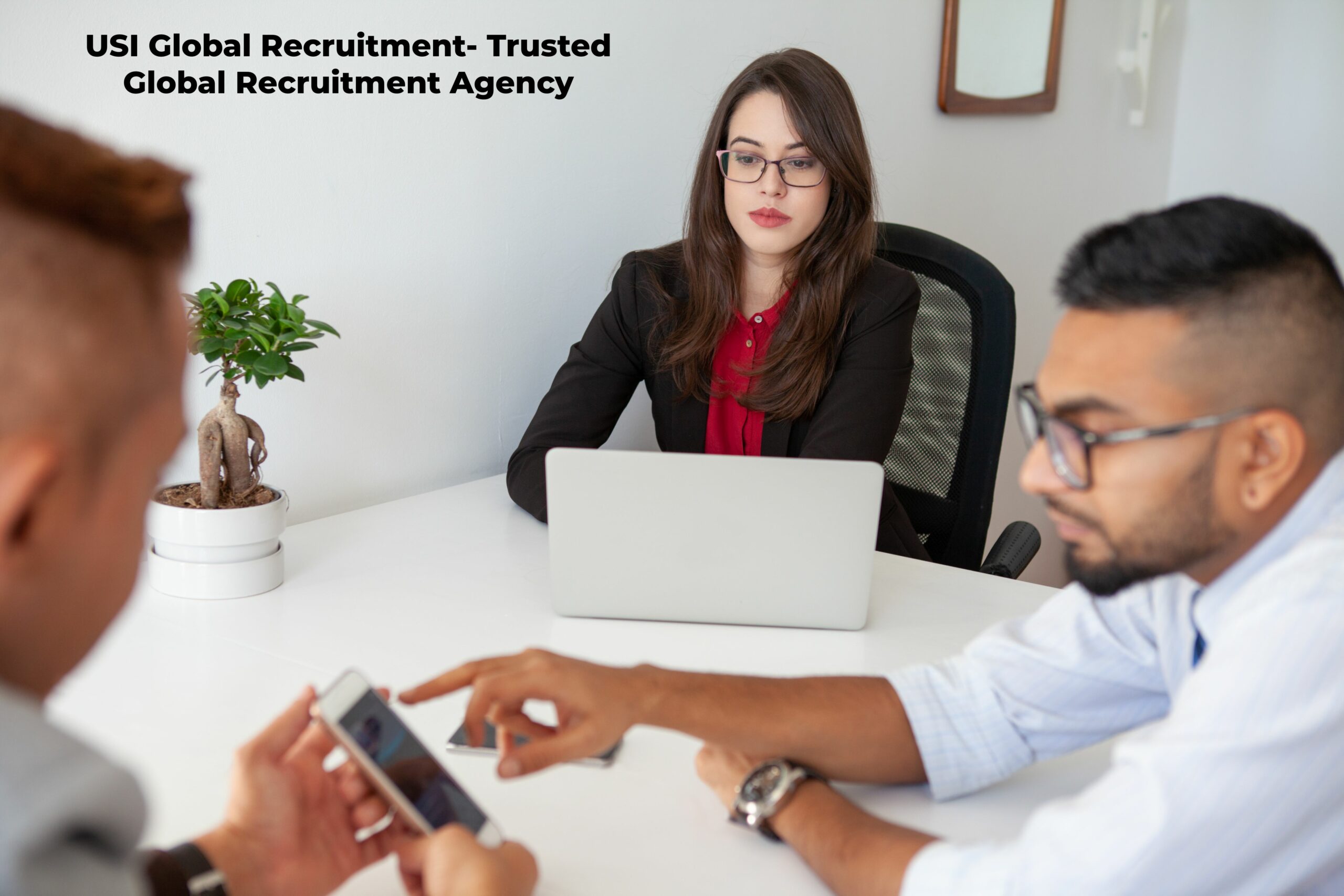 USI Global Recruitment- Trusted Global Recruitment Agency